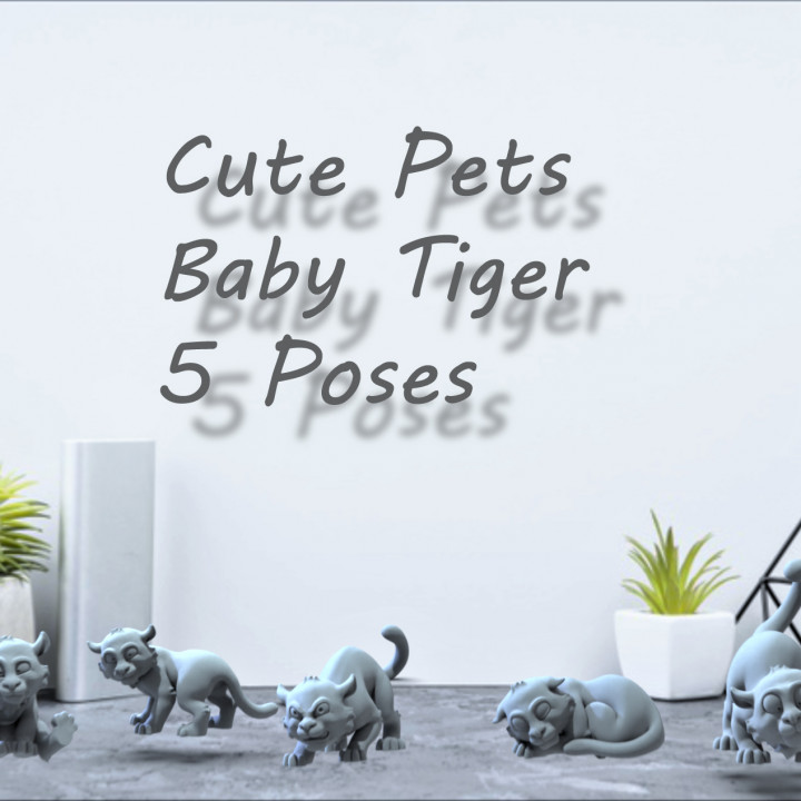 baby tiger cute pets animal cuteanimals 3D print model - Mito3D