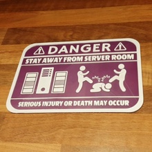 danger stay server room 2 color funny sign 3d print model - Mito3D
