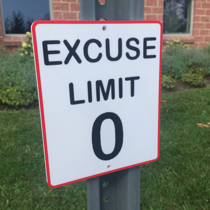 excuse limit 0 sign procrastination tinkercad asllexicon olsen todd starlabs3d star labs 3d excuses 3D print model - Mito3D