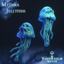mythra jellyfish tabletop miniatures monster ocean water dungeonsanddragons minis dnd pathfinder 5e 3d print model - Mito3D