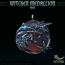 witcher medallion - free pre-supported fan art fantasy silver hunter witch geralt jewlery netflix monsterhunter trail ciri rivia yennefer grasses 3d print model - Mito3D