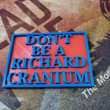 richard cranium signs humor 3d print model - Mito3D