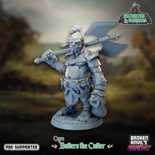 warriors warrens- butters cutter broken anvil miniatures Toys & Games Tabletop Characters Creatures Fantasy Universe Board Store monster ogre 3d print model - Mito3D