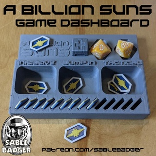billion suns - game dashboard brander roullett space gaslands billionsuns abillionsuns sablebadger 3d print model - Mito3D