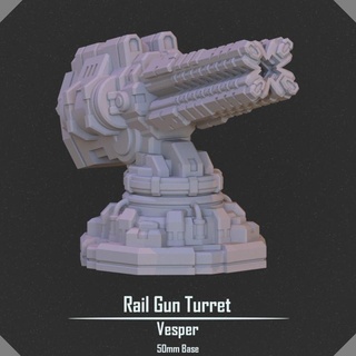 rail gun turret vesper project Toys & Games Tabletop Characters Creatures Sci-Fi Universe Board Store scifi mech railgun 50mm defense 3d print model - Mito3D