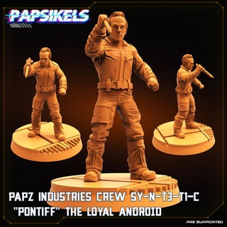 papz industrias tripulación sintético pontífice leal androide papsikels miniaturas mesa caracteres criaturas Tienda cuchillo 3d print model - Mito3D