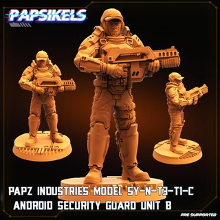 papz indústrias modelo sy n t3 t1 c andróide segurança guarda unidade papsikels miniaturas tampo mesa personagens criaturas borda jogos loja 3d print model - Mito3D