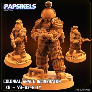 colonial space ncinerator xb v3 r ly papsikels miniatures Tabletop Characters & Creatures Board Games Store suit 3d print model - Mito3D
