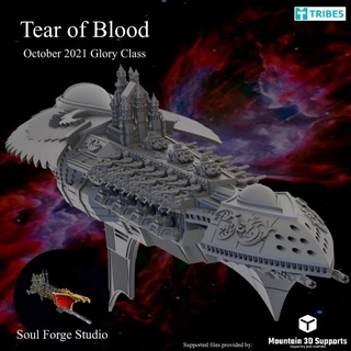 tear blood soul forge studio Tabletop Vehicles & Machines Store gloryclass 3d print model - Mito3D