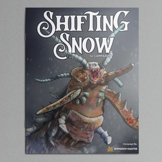 dungeon master stash 5e campaign - dec 2021 shifting snow dm-stash Tabletop Characters & Creatures Fantasy Universe PDF dragons dungeons module adventure edition dnd 5th 3d print model - Mito3D