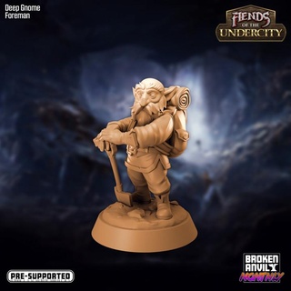 fiends undercity - deep gnome foreman broken anvil miniatures Tabletop Characters & Creatures Fantasy Universe Store tabletop underground dnd tabletopgames dwarves gnomes cavern miners 3d print model - Mito3D