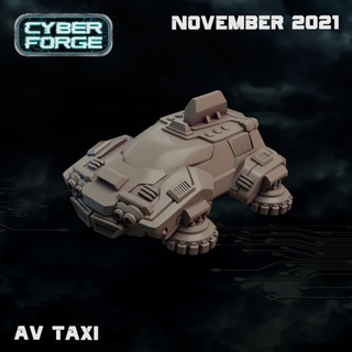 cyber forge av taxi titan miniatures Store car rpg sci-fi space star warhammer blade cult wars cyberpunk runner vechicle 3d print model - Mito3D