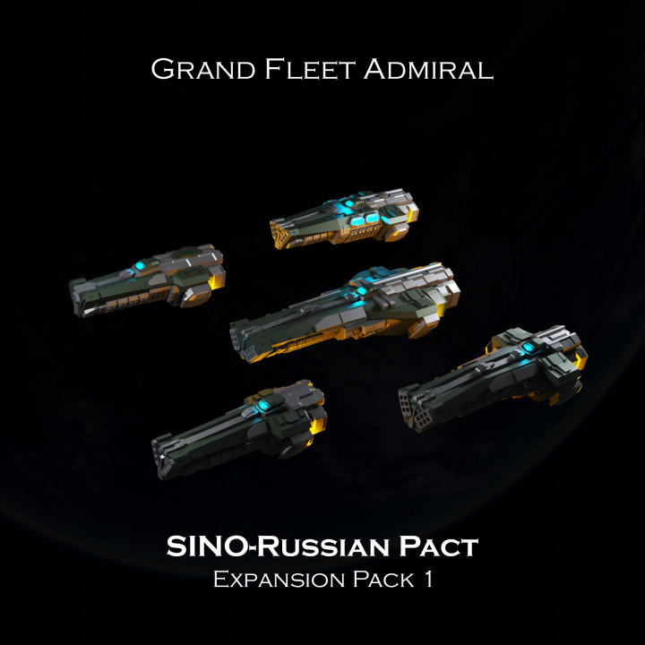 sci-fi ships expansion pack - sino-russian pact presupported grand fleet admiral tabletop Tabletop Characters & Creatures Sci-Fi Universe Vehicles Machines alien battle games models space spaceship vehicle scifi 3D print model - Mito3D