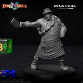 human butcher 1b miniature - pre-supported epics n stuffs Store dragons dungeons rpg warrior boardgame cook tabletop dnd pathfinder chef ttrpg 5e supported epicsnstuffs 3d print model - Mito3D