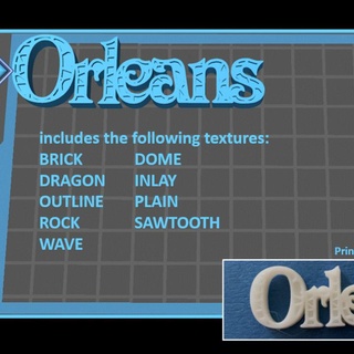 orleans true 3d font jason Home & Garden Homeware Ornaments Store text letter name alphabet texture label 3d print model - Mito3D
