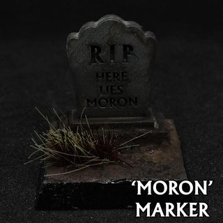 'here lies moron' tombstone marker pre-supported chronicle rpg accessories Tabletop 3D Printable Terrain Fantasy undead death token grave dead graveyard 28mm dnd rip gravestone haunted crypt slick presupported mick moron 3d print model - Mito3D