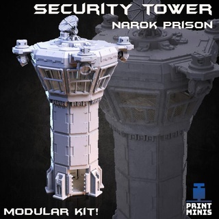 security control tower - narok prison collection print minis Tabletop 3D Printable Terrain Sci-Fi terrain industrial sci-fi space base watchtower scenery dieselpunk lookout survaillence 3d print model - Mito3D