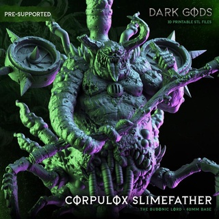 corpulox slimefather - dark gods Tabletop Characters & Creatures Sci-Fi Universe Store 40k great guard death one prince daemon chaos deathguard 60mm 80mm nurgle disease blight presupported rotten supported nurgling unclean 3d print model - Mito3D