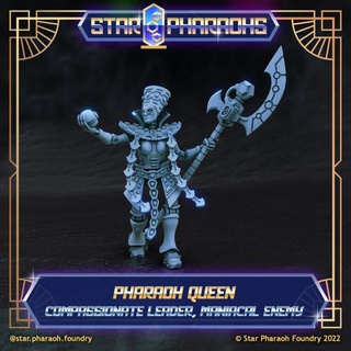 pharaoh queen - star pharaohs foundry Tabletop Characters & Creatures Sci-Fi Universe 40k egyptian nefertiti commander lord heroic 28mm necron hq 3d print model - Mito3D