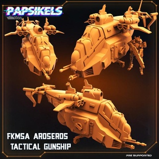 fkmsa aroseros tactical gunship papsikels miniatures Tabletop Characters & Creatures Sci-Fi Universe Vehicles Machines gun modular ship vtol 3d print model - Mito3D