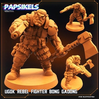ugok rebel fighter bong gadong papsikels miniatures Tabletop Characters & Creatures Sci-Fi Universe axe 3d print model - Mito3D