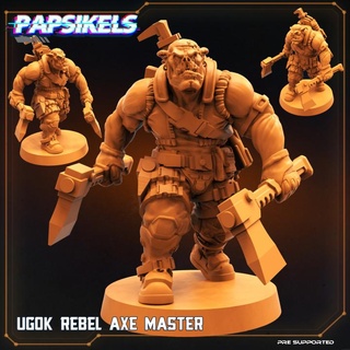 ugok rebel axe master papsikels miniatures Tabletop Characters & Creatures Sci-Fi Universe 3d print model - Mito3D