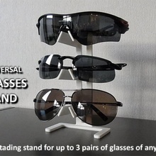 universal glasses stand fashion & accessories cool holder reading easy jewellery office simple storage sunglasses unique sun organisation sports smart rayban organization mens compact easyprint practical ladies solution noveldesigner oakley spacesaving sportswear 3d print model - Mito3D