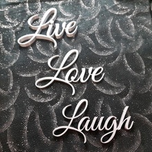 live love laugh & garden decor quote 3d print model - Mito3D
