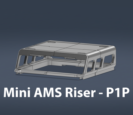 mini ams riser p1p remixado by 3dtmac 3d impressora acessórios acessório p1pams adaptador lustroso bambu projeto personalizadas cafajeste 3d print model - Mito3D