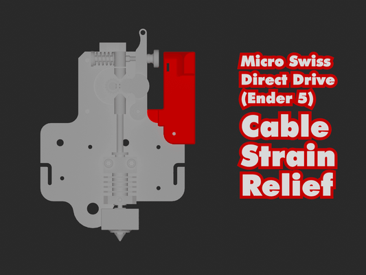 ender 5 mikro schweizerisch direkte fahrt kabel belastung linderung by verrückter kopf 3d drucker zubehör management profi dd 3d print model - Mito3D