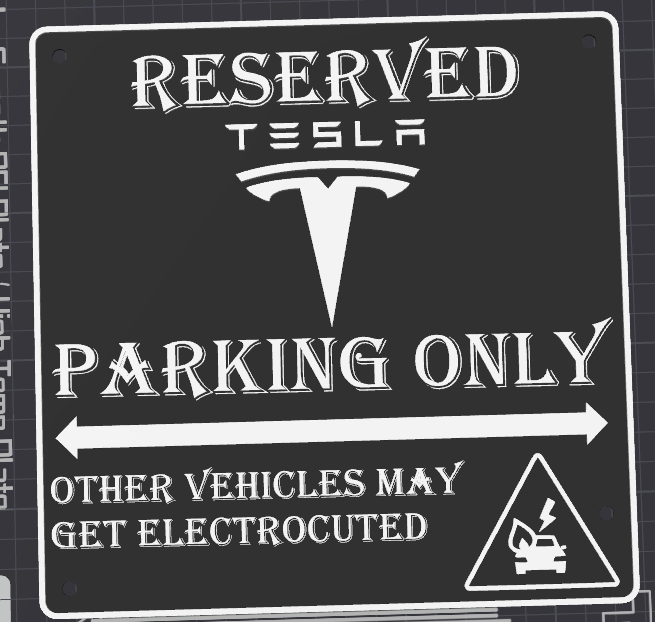 tesla parkingsign by 3dprintwolf art signs & logos funnysign signmaker cars playtoz 3D print model - Mito3D