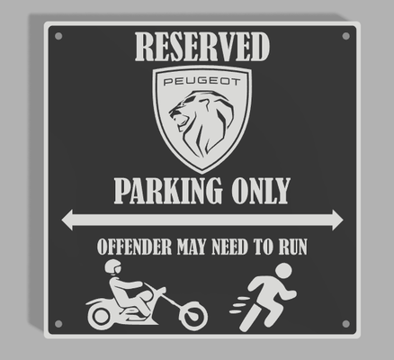 peuget touring - cruiser mc parkingsign v1 by 3dprintwolf art signs & logos sign maker signmaker logo peugeot motorbike funnysign warningsign warningsigns playtoz 3d print model - Mito3D