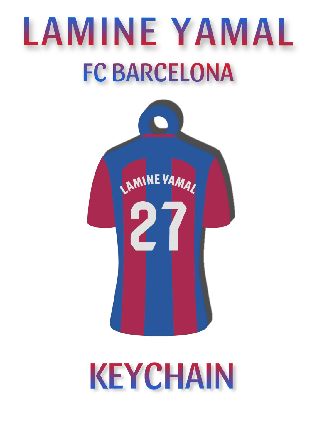 lamine yamal fc barcelona t-shirt keychain by argrafic3d tools gadgets football fcbarcelona lamineyamale campnou giftidea 3D print model - Mito3D