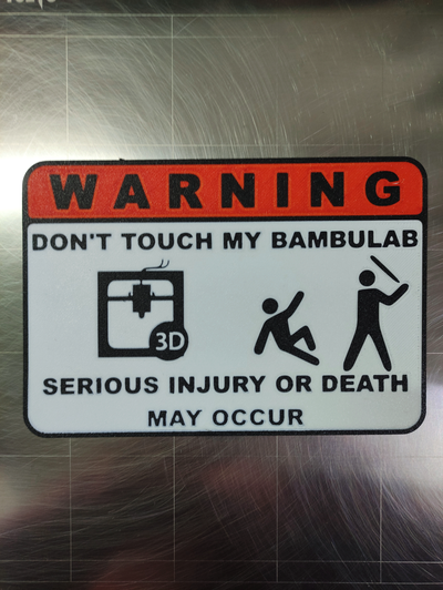 touch my bambulab voron prusa ender remixed by michal0082 art signs & logos sign warning donottouch 3d printing 3d print model - Mito3D