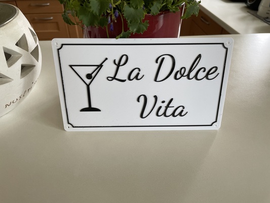 schild la dolce vita by 2 marte arte modelos 3d print model - Mito3D