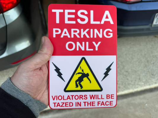 engraçado tesla estacionamento placa by kelz arte sinais logotipos humor piada modelo x y s 3 almíscar elon elonmusk magnético 3d print model - Mito3D