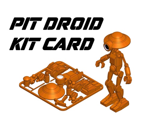 star wars pit droid kit card by willi 3d toys & games characters starwars robot gift giftcard nosupport actionfigure kitcard 3d print model - Mito3D