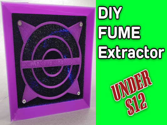 diy fume extractor by makers mashup tools fumeextractor filtration filtrationsystem fumes cleanair air minimalist 3d print model - Mito3D
