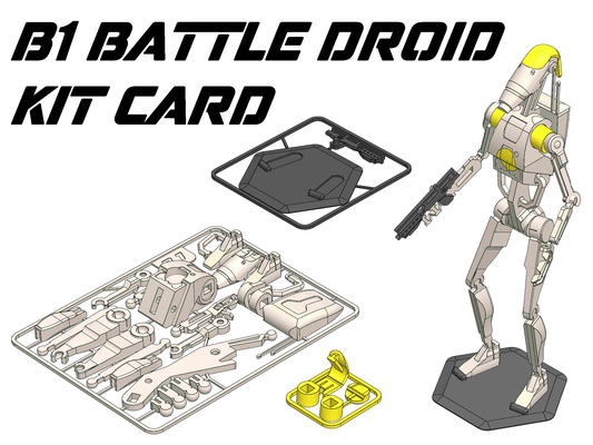 star wars b1 battle droid 20 kit card remixed by willi 3d toys & games characters starwars robot gift rodgers contest nosupport actionfigure droids battledroid kitcard 3d print model - Mito3D