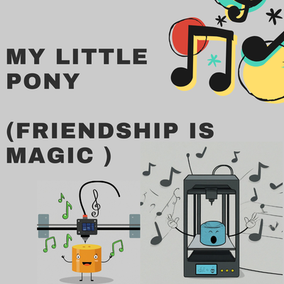 a1 comienzo sonido poni amistad is magia mini impresora ruido by trueno gato 3d accesorios my gcode música tono 3d print model - Mito3D