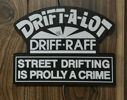 driff raff street drifting lightbox by tropicgtiturbo art signs & logos drift drifter nissan toyota mazda silvia s13 s14 s15 240sx 180sx jzx90 jzx100 supra skyline r32 r33 r34 rx7 3d print model - Mito3D