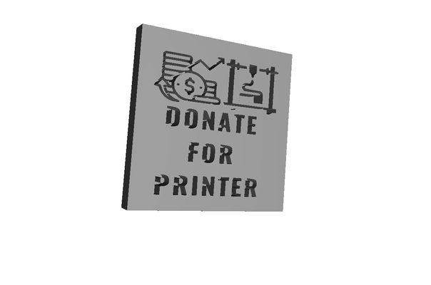 donate printer wall sign by thispatrik3d household decor logo funny 3dprinter deko wallsign wandbild 3d print model - Mito3D