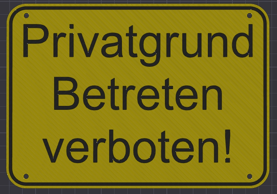 privatgrundstück betreten verboten by manuel kunst 2d 3d print model - Mito3D