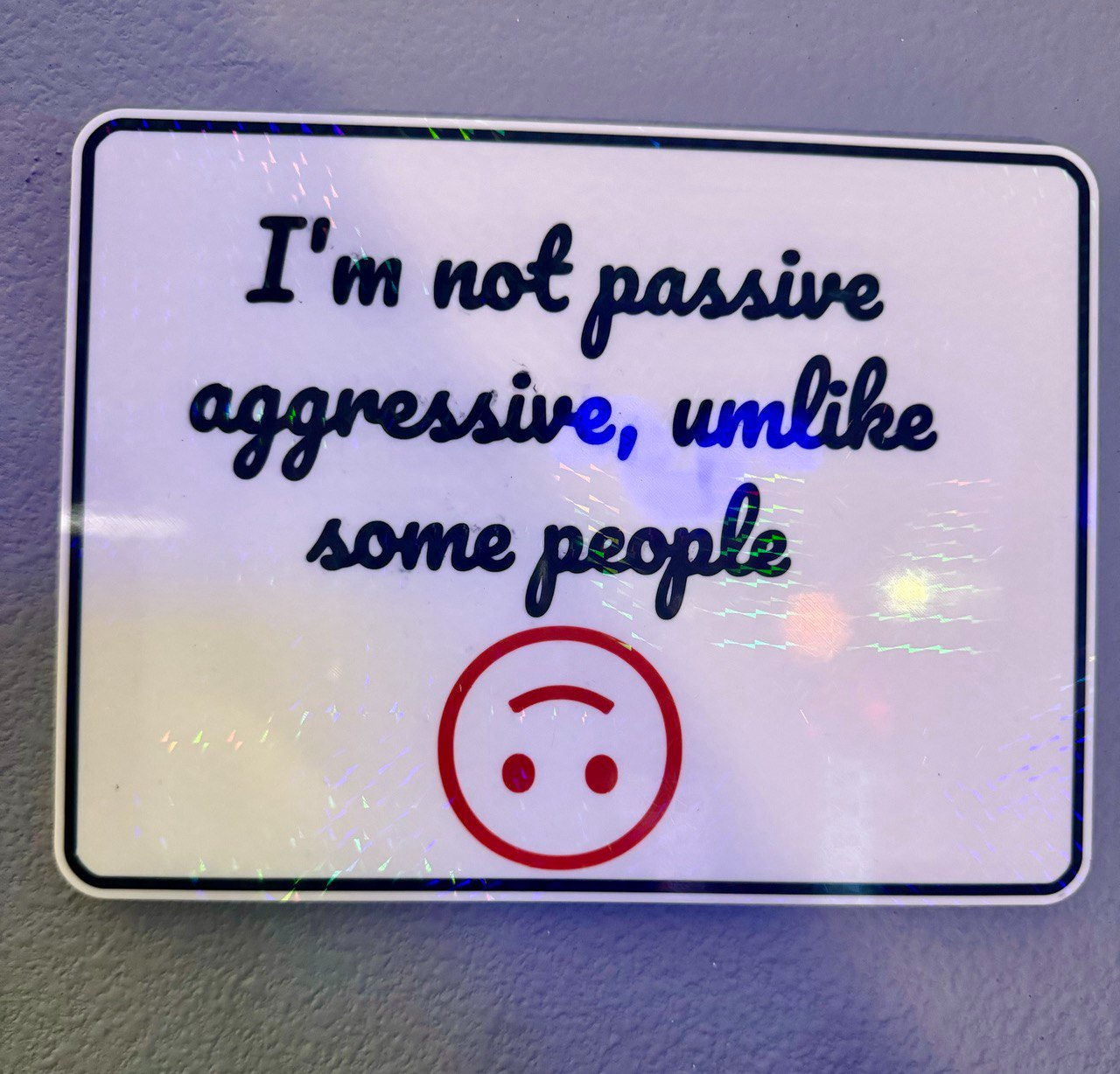 passive aggressive sign by mikebacin generative 3d model my fun funny 3D print model - Mito3D