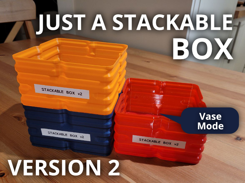 a stackable box vase mode - version 2 by finniminni tools organizers organizer container storage storagebox organization 3D print model - Mito3D