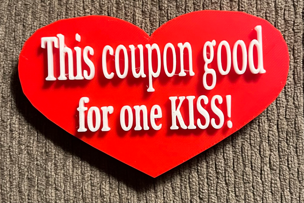 heart shaped coupon good one kiss by holyfirerain art models valentine 3d print model - Mito3D