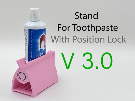 stand toothpaste v30 by ruvim kub household house models standfortoothpaste ruvimkub orgainizer organizing organizers holder squeezer 3d print model - Mito3D