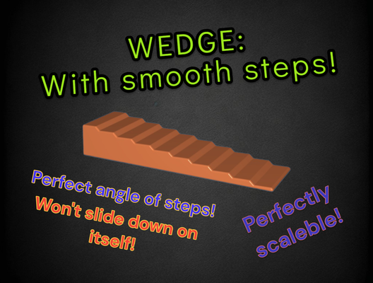 wedge smooth steps adjustments by kobucrafts tools hand wedges wig tapered block taperedblock ram 3d 3dprint nosupport nosupports 3d print model - Mito3D