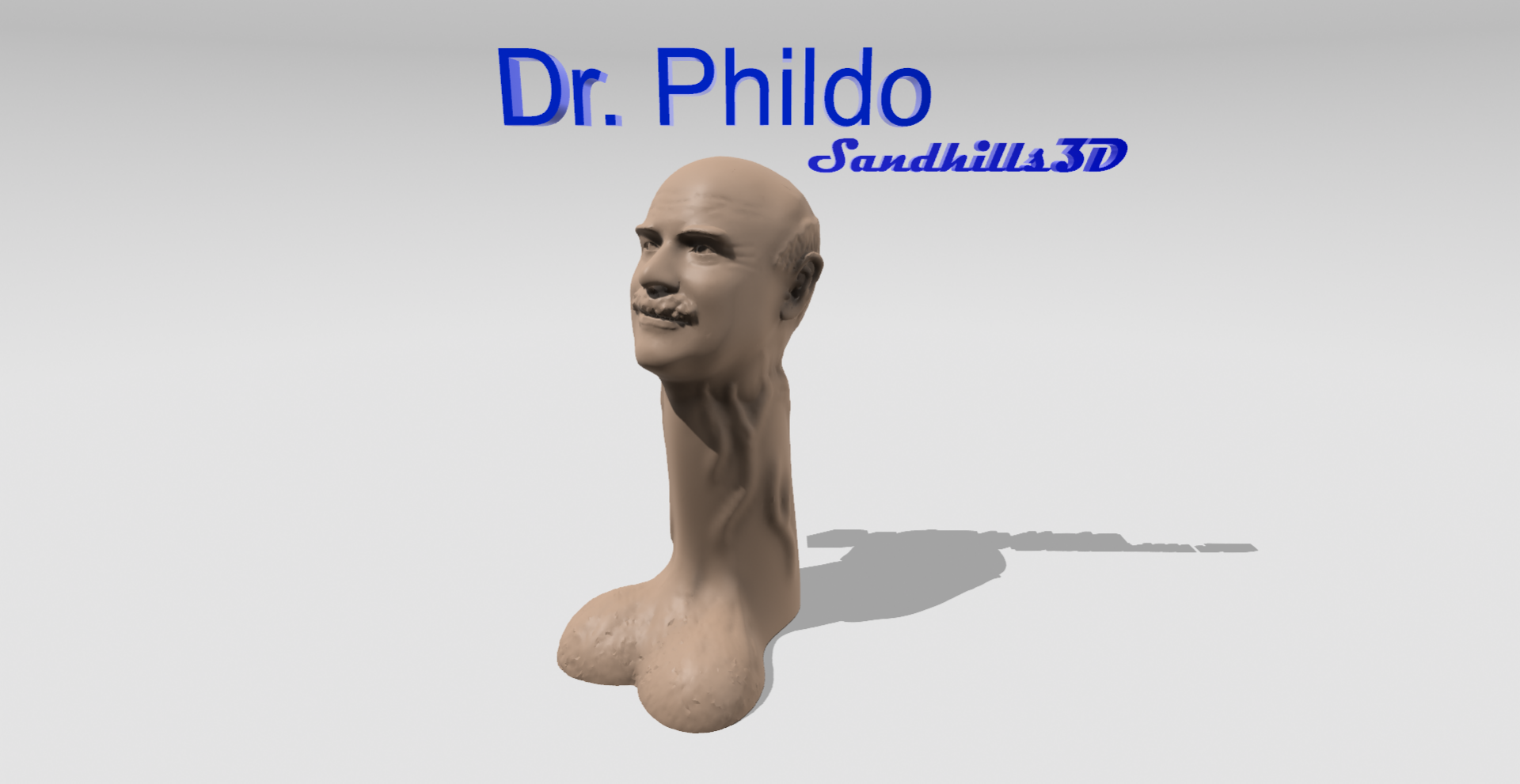 dr phildo by sandhills3d art sculptures phil 3D print model - Mito3D