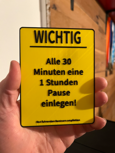 wichtig pause alle 30 minuten by luxmaker generative 3d model my sign schild arbeit rentner witzig witz 3d print model - Mito3D